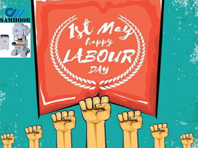 Samhoor Metal Sheet Stamping Machie Factory��s Holiday Notice on 2024 Labor Day